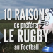 (Vidéo) Top 10 des raisons de préférer le Rugby au Foot